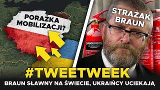 BRAUN na USTACH ŚWIATA, Dramat PRZYMUSOWEJ MOBILIZACJI na Ukrainie #Tweetweek