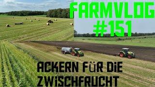 Farmvlog#151 Strohfahren / Ackern für die zwischfrucht