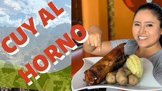 CUY AL HORNO PERUANO, CUSQUEÑO RECETA PREPARACION CASERO, un plato ancestral DE LOS ANDES EN PERU