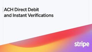 ACH Direct Debit with Instant Verifications