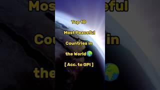 Top 10 Most Peaceful Countries in the World || Editing Zone || #top10 #shorts #dataedits