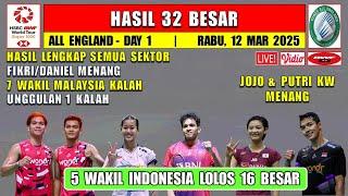 5 WAKIL INDONESIA LOLOS 16 BESAR ~ Hasil Lengkap 32 Besar All England 2025 Hari Ini ~ RANK 1 KALAH