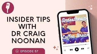 Exam tips with one of our most experienced examiners - Dr Craig Noonan! | #anaesthesiacoffeebreak