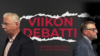 Viikon debatti - Markku Ruotsila vs. Atte Korhola (23.10.2024)