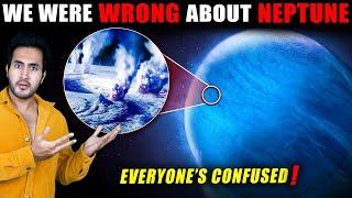 Everyone Was WRONG About NEPTUNE! Scientists Finally Reveal Why