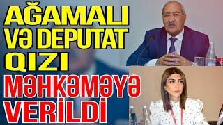 Fəzail Ağamalı, deputat qızı və oğlanları məhkəməyə verildi - Media Turk TV