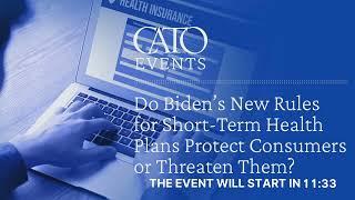 Do Biden’s New Rules for Short-Term Health Plans Protect Consumers or Threaten Them?