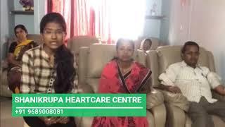 Shanikrupa heartcare centre patient review