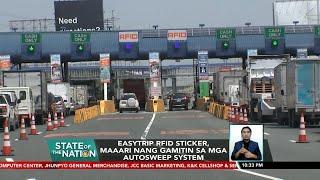 EASYTRIP RFID sticker, maaari nang gamitin sa mga autosweep system | SONA