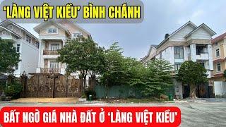 GIẬT MÌNH với giá nhà đất LÀNG VIỆT KIỀU ở Bình Chánh. Sài Gòn Camera.