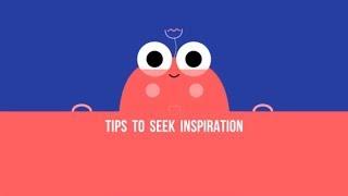 50 Tips to seek inspiration