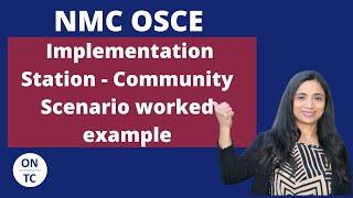 NMC OSCE Implementation Station Community Scenario