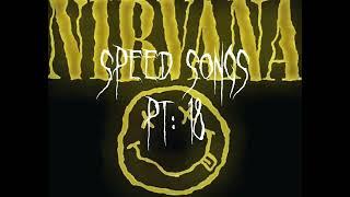 Something In The Way - Nirvana (speed up)