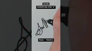 Signature for S | Swathi | SBtellME Calligraphy and Handwriting #shorts #signature #calligraphy