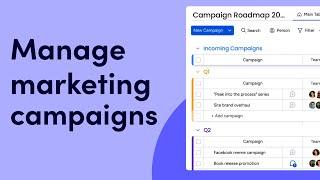 Manage marketing campaigns | monday.com tutorials