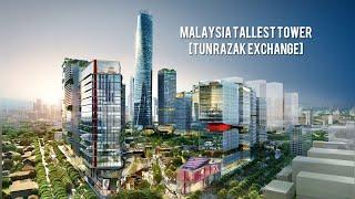 Malaysia Tallest Tower (TUN RAZAK EXCHANGE)