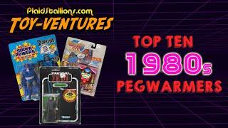 Toy-Ventures: Top Ten 1980s Peg Warmers