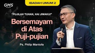 Ibadah Umum 2 - GMS Sumatera | 12 Jan 25 | Pk. 09.00 WIB