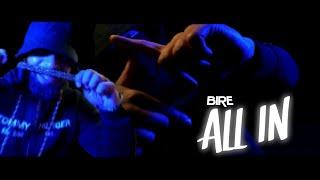 BIRE - ALL IN (Official Video)