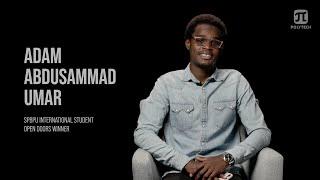 ADAM ABDUSAMMAD UMAR about Polytech | OpenDoors Winner