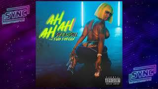 DreamDoll - "Ah Ah Ah" Ft. Fivio Foreign