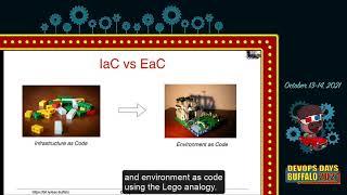DevOps Days Buffalo 2021 - From Infrastructure as Code to Environment as Code ... - Adarsh Shah