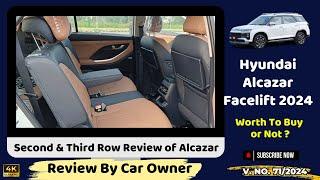 Hyundai Alcazar Facelift 2024 Second & Third Row Review | Alcazar Facelift Ownership | 7 Seater car