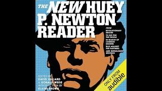 The Huey P. Newton Reader Part 8