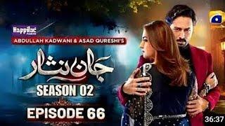 Jaan Nisar Season 02 Episode 66 - (EngSub] - Digitally Presented by HappilacPaints -1 November 2024