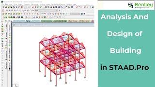 Analysis and Design of Multistorey Building: STAAD.Pro Tutorials