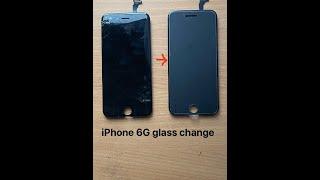 iPhone 6G Glass Replacement/Refurbishment