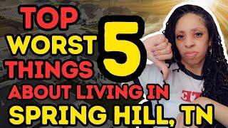 5 Honest Things You Should Know About Living in Spring Hill, TN