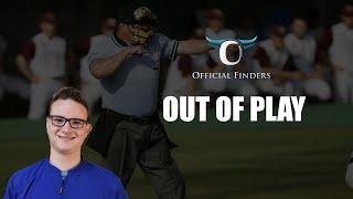 OUT OF PLAY - Official Finders