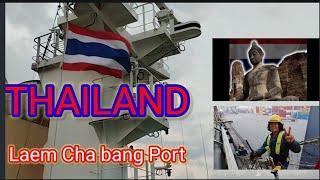  THAILAND  Laem Chabang Port   Let's  Explore 