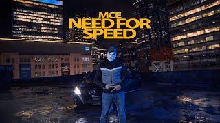 MCE - NEED FOR SPEED (prod. Cambra Beats) (official music video)