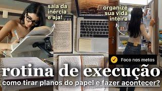 como ter uma ROTINA DE EXECUÇÃO? [saia do ZERO e REALIZE METAS]