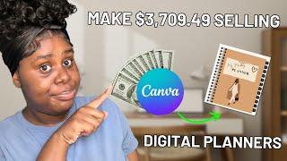 HOW TO MAKE MONEY ONLINE SELLING CANVA PLANNERS| CREATE AND SELL DIGITAL HYPERLINKED PLANNERS