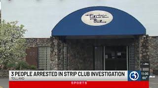 3 indicted after strip club raid in Tolland