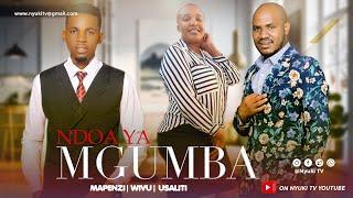 NDOA YA MGUMBA FULL MOVIE FINAL  | Love Story |  NYUKI TV