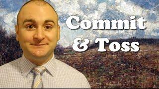 How to do a Commit and Toss - TeachLikeThis