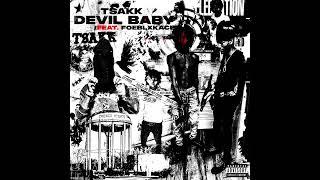 Tsakk & foeblxkace- Devil Baby #drill #murdabeats #underground #murdaboyz