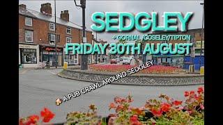 Can you have a good night out in... Sedgley? ( A Pub Crawl Around Sedgley & Surrounding Area)