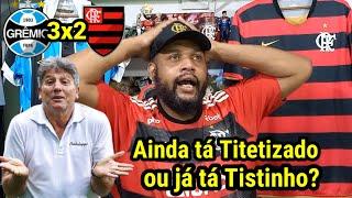 REACT GRÊMIO 3X2 FLAMENGO l RENATO DA NÓ TÁTICO NO BADALADO TITE E VIRA O JOGO