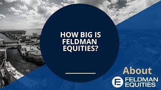 How Big Is Feldman Equities? - Commercial Office Building Real Estate