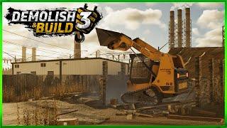 Demolish & Build 3 - Becoming A Demolition Company Owner - Ep1