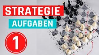 So lernst du planen und Strategie im Schach ||  Aufgabe 1