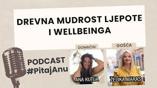 Drevna mudrost ljepote i wellbeinga