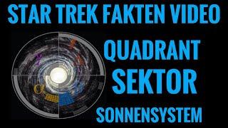 Star Trek Fakten : Was Sind Quadranten,Sektoren und die Neutrale Zonen ?