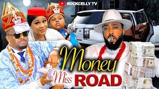 MONEY MISS ROAD  (FULL MOVIE) ZUBBY MICHEAL , FREDRICK LEONARD |  2023 Nollywood  Blockbuster