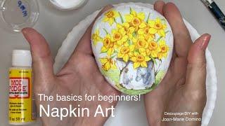 Beginners Napkin Art | Decoupage  with Mod Podge | the “very basics”  START HERE ⬆️ | Learn FAST!